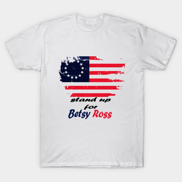 betsy ross T-Shirt by Bnjaminstore